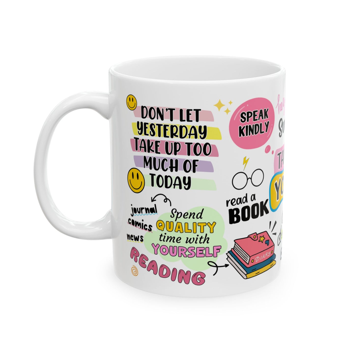 Self-Care Inspirational Ceramic Mug - 11oz & 15oz
