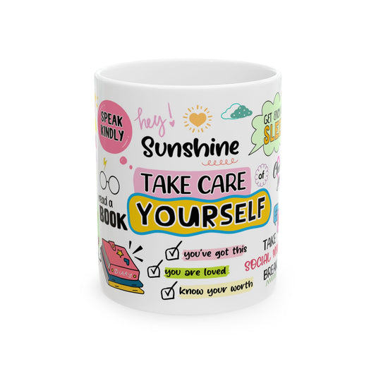 Self-Care Inspirational Ceramic Mug - 11oz & 15oz