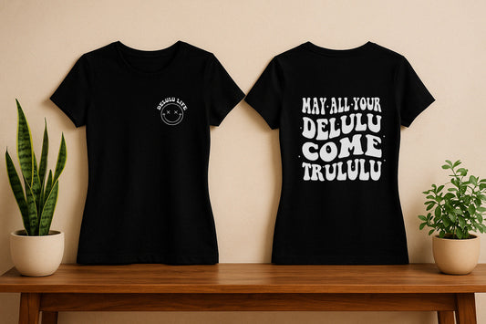 Delulu Life Women's Slim Fit T-Shirt – Manifest Your Reality