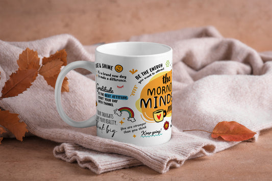 Inspirational Morning Mindset Ceramic Mug - Motivational Coffee Cup for Positive Vibes